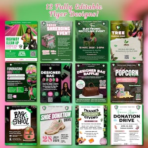 May include: Twelve fully editable flyer designs in green and pink, advertising events such as a highway cleanup, paper shredding, electronic recycling, tree planting, golf fundraising, designer bag bingo, popcorn sales, and a shoe donation drive. The flyers include text.