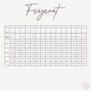May include: A size chart for clothing, featuring measurements in inches and centimeters. The chart includes US sizes from US2 to US30, with corresponding European sizes, bust, waist, and hip measurements. The word "Fragrant" is at the top.