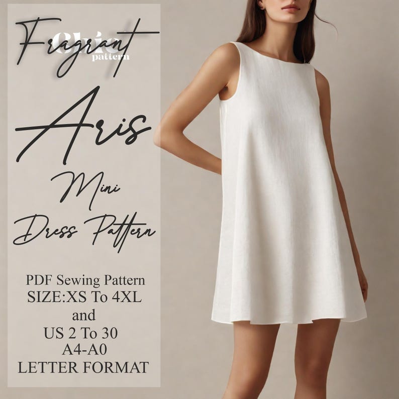 May include: A white mini dress with a boat neckline and a slightly flared silhouette. The dress is made of a textured fabric. Text on the left side reads "Fragrant Aris Mini Dress Pattern" and details about the PDF sewing pattern, including sizes XS to 4XL and US sizes 2 to 30.