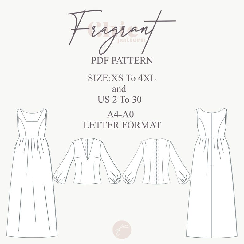 May include: A PDF sewing pattern featuring the word "Fragrant" in script. The pattern includes illustrations of a dress and a blouse. The size range is XS to 4XL and US sizes 2 to 30. The pattern is available in A4-A0 letter format.