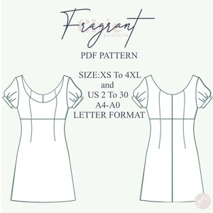 May include: A black and white line drawing of a dress with short puffed sleeves. The text "Fragrant pattern" is at the top of the image. The text "PDF PATTERN" is below the title. The text "SIZE: XS To 4XL and US 2 To 30 A4-A0 LETTER FORMAT" is below the title.