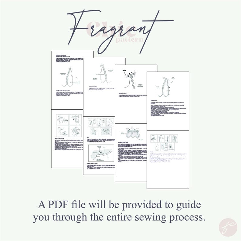 May include: A PDF file with instructions for sewing a garment. The instructions include diagrams and text. The text includes the words "Fragrant pattern".