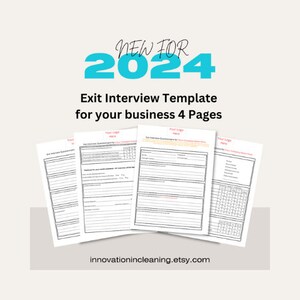 May include: A printable exit interview template for businesses. The template is designed for 2024 and includes four pages. The text "NEW FOR 2024" is in blue and white text. The text "Exit Interview Template for your business 4 Pages" is in black text. The text "innovationincleaning.etsy.com" is at the bottom of the image.