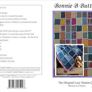 May include: A quilt pattern for a denim quilt with a frayed edge effect. The pattern is called "The Original Lazy Denim Quilt" and is shown in two styles. The pattern is number 2500. The pattern includes instructions for making the quilt, as well as a list of materials needed.