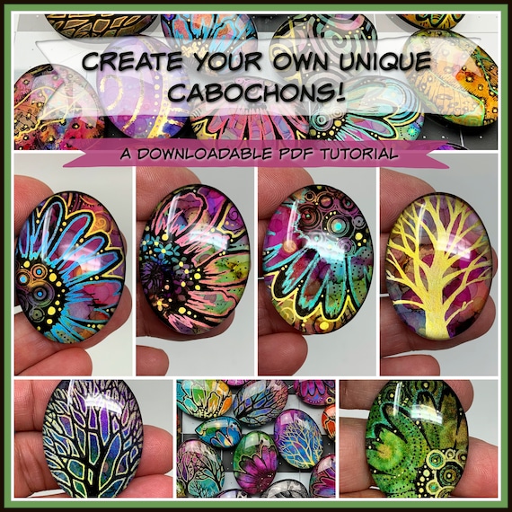 Creating Your Own Unique Glass Cabochons, A PDF Tutorial, for Jewelry  Making, Hand Painted Art Cabs 