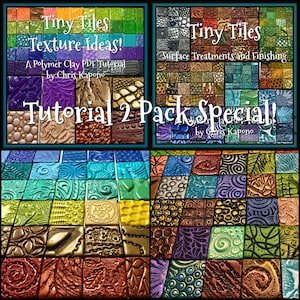 Tiny Textured Tiles, 2 Pack PDF Tutorial Bundle Special, Texture Ideas Surface Treatments and Finishing, A Polymer Clay PDF Tutorial