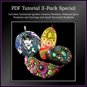 Tutoriales de colgantes de arcilla polimérica: Mokume Gane, Joyas incrustadas, Jardín encantado (3 PDF)