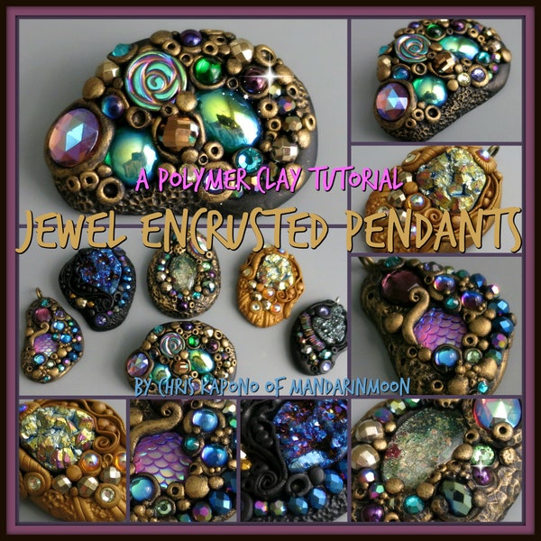 Jewel Encrusted Pendants and Brooches,  A Polymer Clay PDF Tutorial, DIY Jewelry, Boho Jewelry
