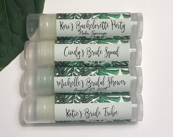 Palm Leaf Lip Balms Beach Wedding Favors Tropical Bachelorette Party Bridal Shower Bridesmaid Gifts Bride Tribe Bride Squad Personalized