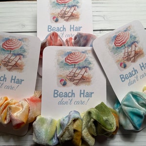 Beach Hair don&#39;t care Scrunchies, Tie Dye Scrunchies, Bachelorette Party Favors, Bridesmaid Gift