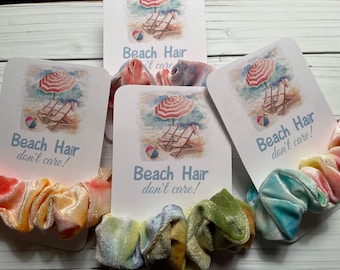 Beach Hair don't care Scrunchies, Tie Dye Scrunchies, Bachelorette Party Favors, Bridesmaid Gift