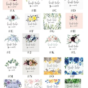 May include: Twenty different designs for a bride tribe, featuring various floral patterns and colours, including pink, blue, yellow, green, and white. Each design includes the text "bride tribe" with an arrow pointing to the right.