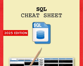 Hoja de referencia de SQL 2025: guía de principiante a profesional con 15 consejos de expertos / Gestión de bases de datos, uniones, funciones y más.