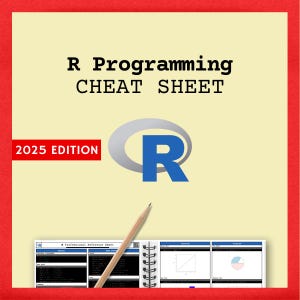 R Programming 2025 Cheat Sheet  | Data Analysis, Visualization & Advanced Tips | Beginner to Pro Guide&quot;
