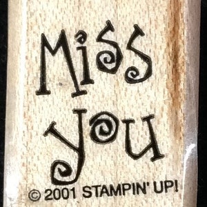 Miss You Wood Mounted Rubber Stamp From Stampin Up, From The Stamp Set Year Round Cheer