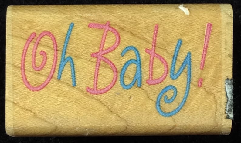 Oh Baby Infant Shower Wood Mounted Rubber Stamp By Rubber Stampede Birth Love A2395B