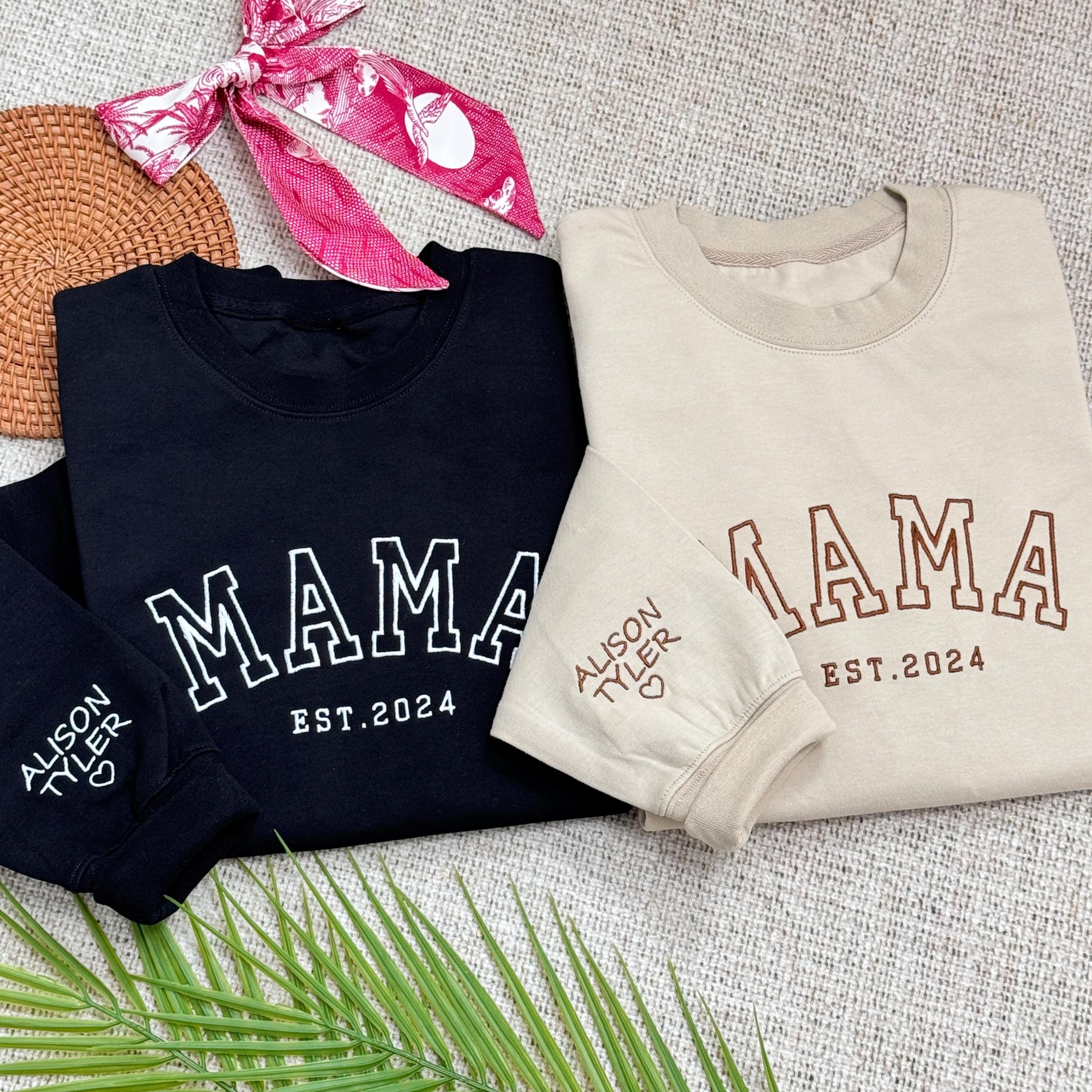 Custom Embroidered Mama Sweatshirt | Name with Heart on Sleeve | Mama Shirt with Est Year | Perfect New Mom & Mother's Day Gift
