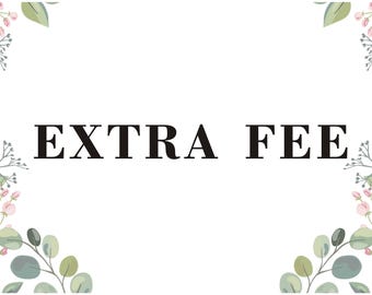 EXtra Fee
