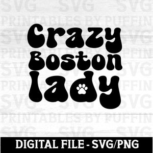 Boston Terrier Svg, Boston Terrier, Loca por los perros, Perros Svg, Razas de perros Svg, Boston Terrier Mamá, Perro Mamá Svg, Perro Mamá Svg