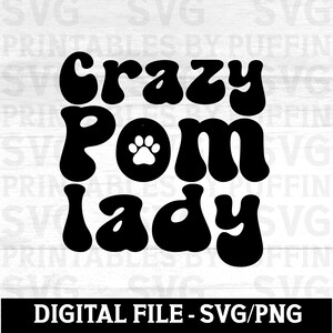 Pomerania Svg, Pomerania, Loca por los perros, Perros Svg, Razas de perros Svg, Pom, Mamá Pom, Mamá perro Svg, Mamá perro Svg