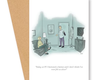 Funny Get Well Card - Never Felt So Alive