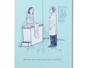 Funny Get Well Card - Get a Used Hip