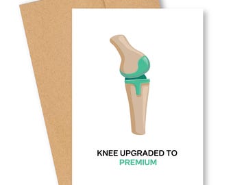 Funny Get Well Card - Premium Knee