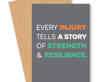 Motivational Get Well Card - Injury Story