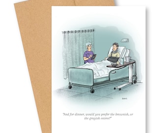 Funny Get Well Card - Grayish or Brownish