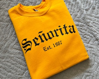 Sigma Lambda Upsilon | Timeless OG Señorita Crewneck Sweatshirt | Long Sleeve| T-Shirt | 1987 | Sorority Gift