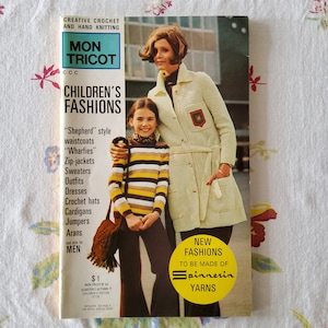 Mon Trico No 93 Vintage 70s Creative Crochet and Hand Knitting Pattern Magazine Children's Fashions Women Men Quarterly Autumn Edition