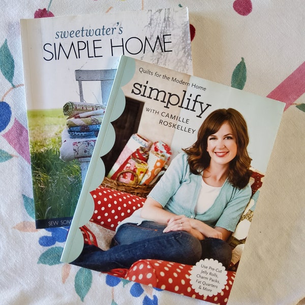 Sweetwater's Simple Home + Vereinfachen mit Camille Roskelley Quilten Handcrafting Lifestyle Softcover Bücher Muster Projekte Cottagecore