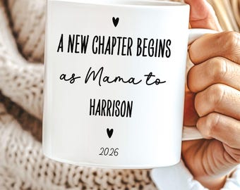 Taza personalizada para mamá primeriza: Comienza un nuevo capítulo. Regalo personalizado para mamá primeriza. Taza con el nombre del bebé. Regalo para mamás primerizas. Taza para la esposa.