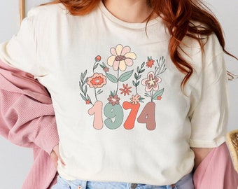 1974 Shirt 50th Birthday Shirt Wildflowers Shirt 1974 Turning 50 Birth Year Number Womens T Shirt Gift 1974 Vintage Shirt Wild Flower Shirts