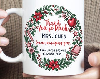 Personalised Teacher Christmas Mug Gift From Student Custom End Of Year Grade School Best ever Teacher Appreciation Gift Preschool