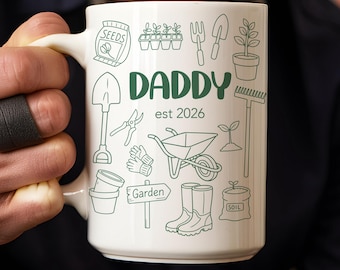 Personalised Gardening Mug New Daddy Coffee Cup First Fathers Day Gift From Baby Promoted To Dad First Time Daddy Gift Gardening Dad Gift