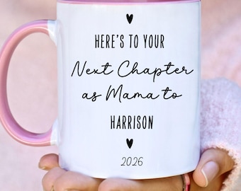 Taza personalizada para mamá primeriza: Comienza un nuevo capítulo. Regalo personalizado para mamá primeriza. Taza con el nombre del bebé. Regalo para mamás primerizas. Taza para la esposa.