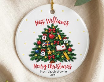 Personalised Teacher Christmas Tree Ornament Gift From Student Thank You Teacher Christmas Gift Custom End Of Year Teacher Name Ornament