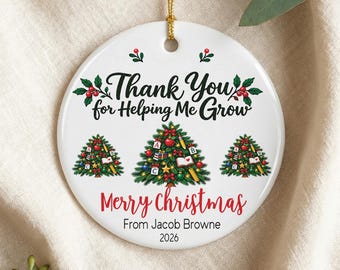Personalised Teacher Christmas Tree Ornament Gift From Student Thank You Teacher Christmas Gift Custom End Of Year School Teacher Present