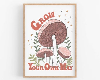 Mushroom Printable Girls Mushroom Print Mushroom Nursery Decor Boho Mushroom Wall Decor Cottage Core Nursery Kids Positivity Bedroom Print