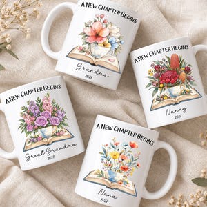 May include: Four white ceramic mugs featuring the text A NEW CHAPTER BEGINS, an open book, a teacup filled with colourful flowers, and names including Grandma, Nanny, Great Grandma, and Nana, each with the year 2027 printed below the name.