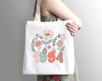 1994 Tote Bag 30th Birthday Tote Wildflowers Tote Bag Born 1994 Tote Bag Turning 30 Birthday Gift Totebag Milestone Birthday 1994 Birth Year