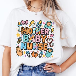 Retro Mother Baby Nurse Shirt Mom Baby Nurse Shirt Postpartum Nurse Shirt Mother Baby Unit Nurse Appreciation Gift Nurse Graduate Shirt