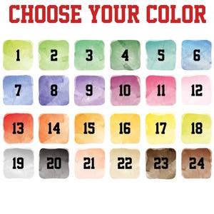May include: A color chart featuring the text CHOOSE YOUR COLOR in red at the top, followed by twenty-four square swatches arranged in four rows. Each square displays a unique watercolor texture in various hues, numbered from 1 to 24 in black.