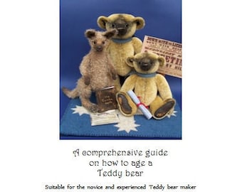 PDF Instructions How to Age a Teddy Bear, written craft guide, Teddy bear supplies, BearlissimoBears, vintage bear making, traditional toy