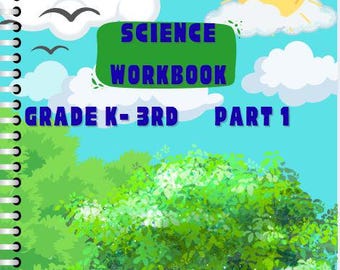 Science Workbook Part 1 - State of Matter, State of Water, Gas and Living things