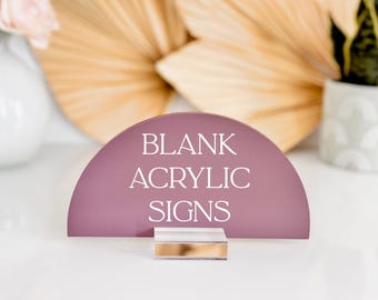 Half Moon Blanks 1/8" Acrylic, Laser Cutting, UV Printing DIY Bride Wedding Signs Clear Frosted White Black Laserable Craft Blank Table Sign