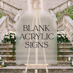 ARCH Blanks 1/8" Acrylic, Laser Cutting, UV Printing, DIY Bride Wedding Signs, Clear, Frosted, White, Black Laserable Craft Blank Table Sign