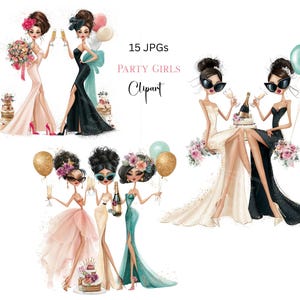 May include: Digital illustration of several women in elegant gowns, holding champagne glasses and balloons. The image includes the text "15 JPGs PARTY GIRLS Clipart". The women are celebrating with cakes and champagne.