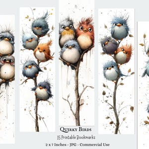 May include: A set of 15 printable bookmarks with watercolour illustrations of quirky birds on branches. Each bookmark measures 5 x 18 cm. The birds are in shades of blue, orange, and brown.